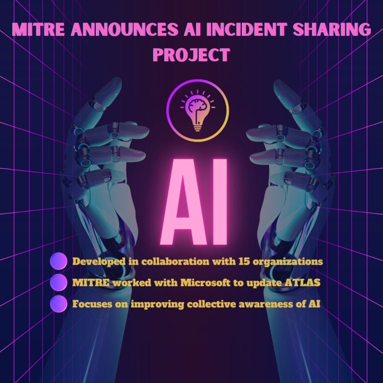 MITRE Announces AI Incident Sharing Project 